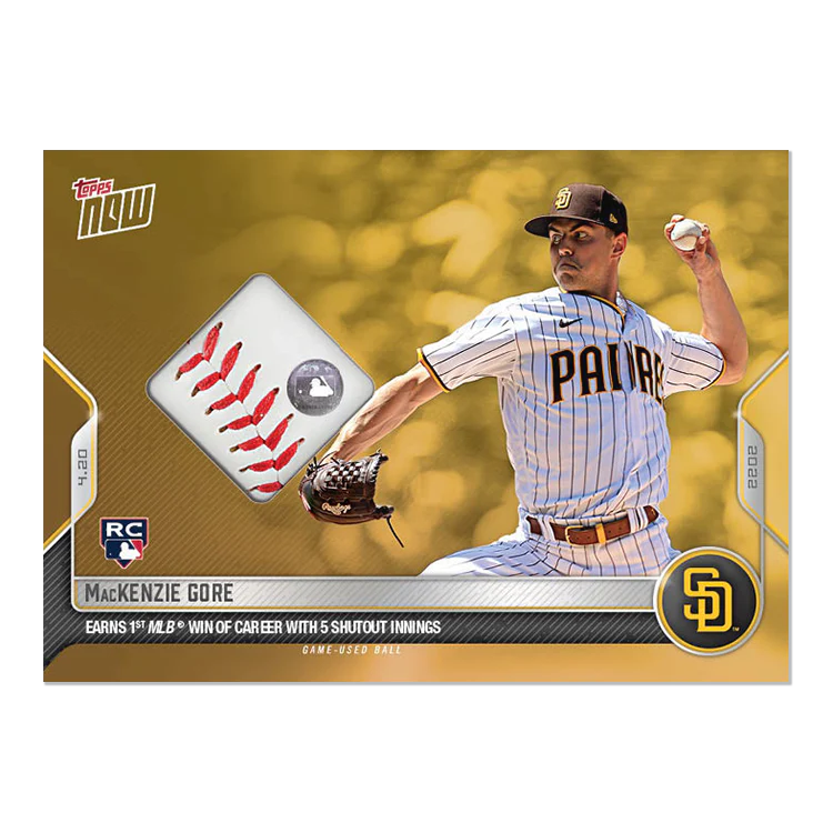 Game-used Ball Relic # to 1 - MacKenzie Gore - 2022 MLB TOPPS NOW® Card 73E