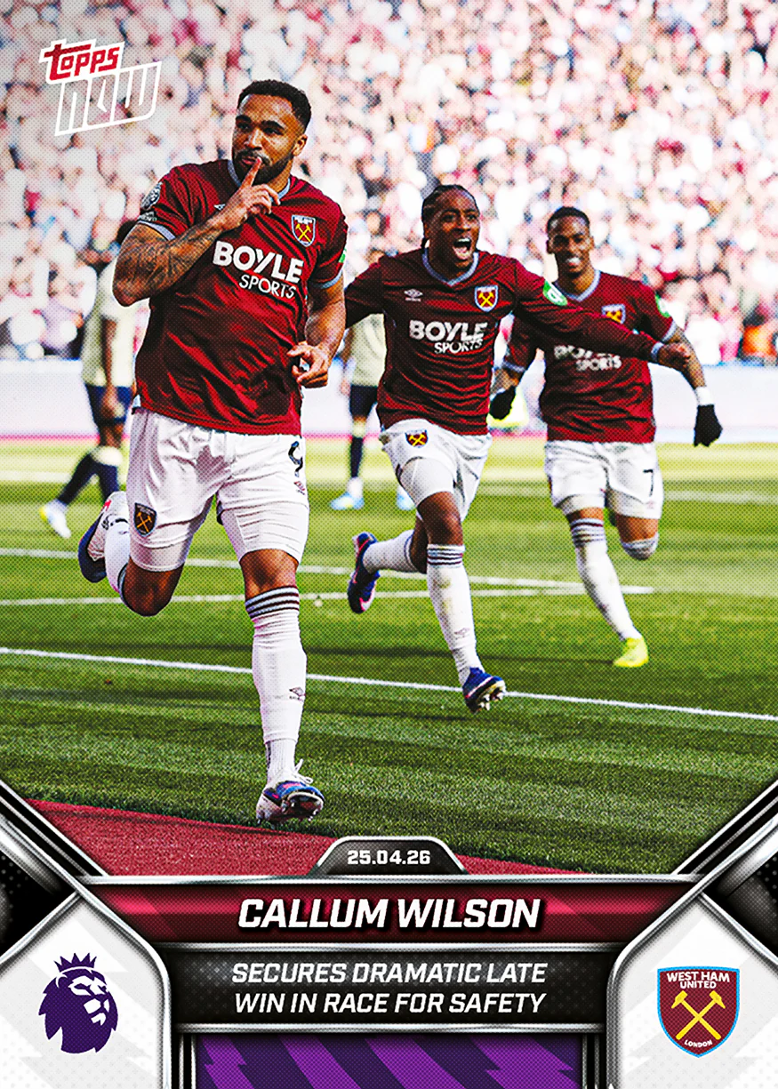 Callum Wilson - 2025-26 Premier League Topps NOW® - Card 181 - PR: 241