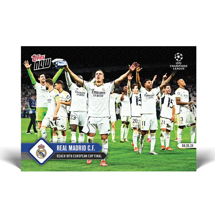 Real Madrid C.F. - Reach 18th European Cup final - 23/24 UCL TOPPS NOW® Card 131