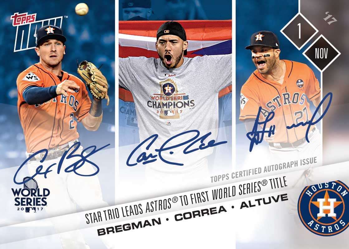 Triple Autographed Card # to 49 - Bregman/Correa/Altuve, Star Trio Lead Astros to 1st World Series - TOPPS NOW®