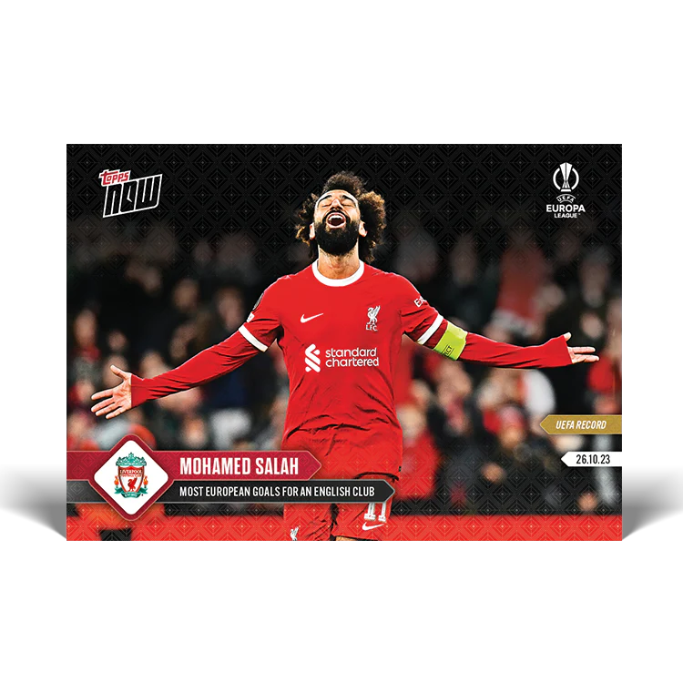 Topps UK - Mohamed Salah - UEFA Record: Most European goals for an English club - UEL TOPPS NOW® Card #16