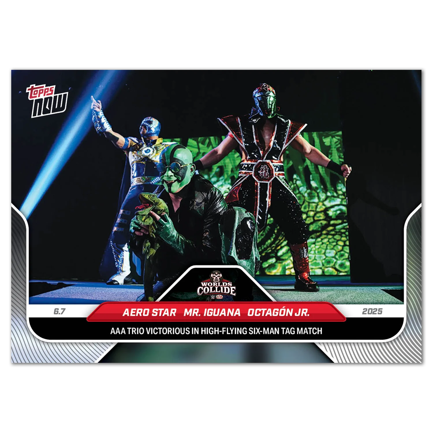 Aero Star/Mr. Iguana/Octagón Jr. - 2025 WWE Topps NOW® - Card 61