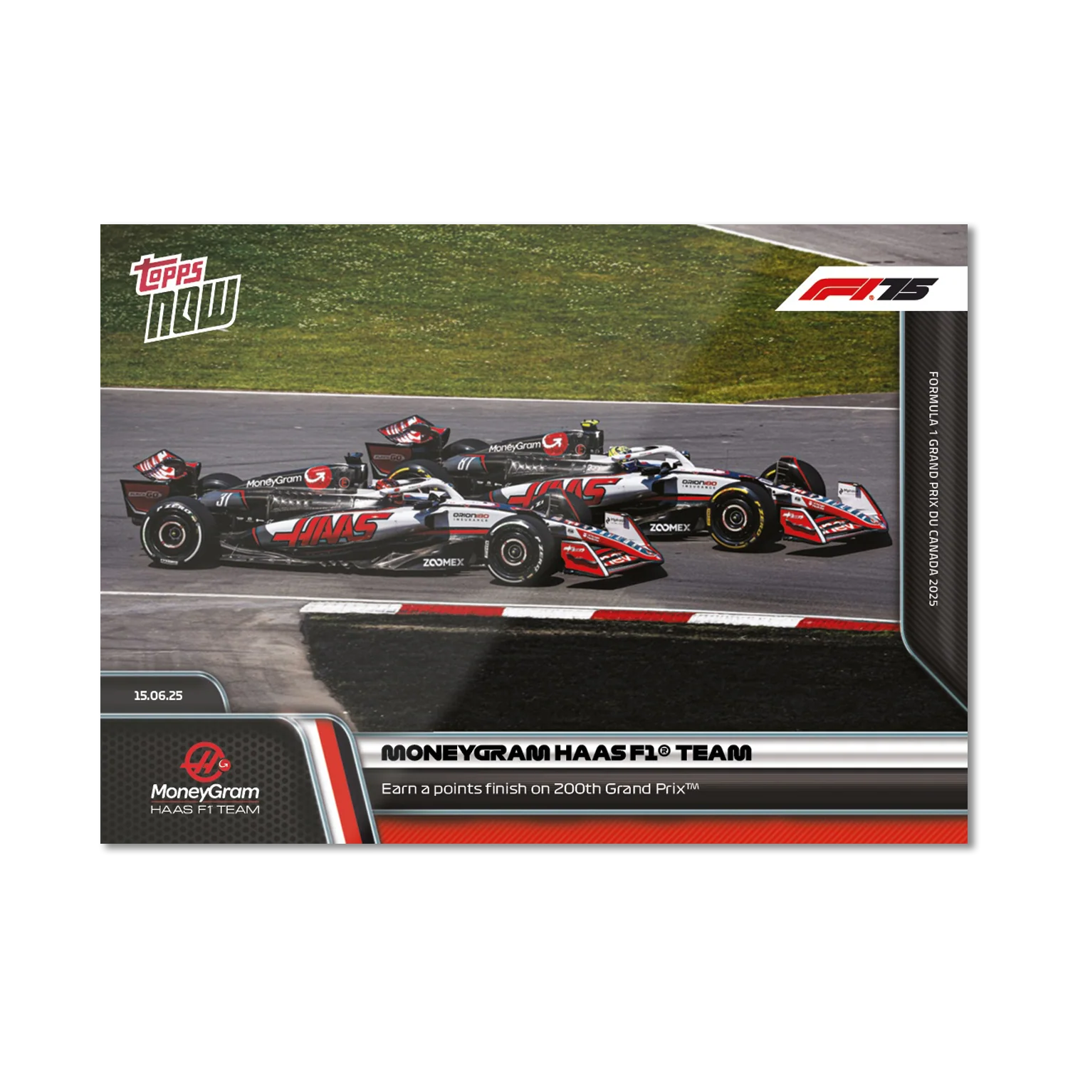 MoneyGram Haas F1® Team - 2025 Formula 1® Topps NOW® - Card 46