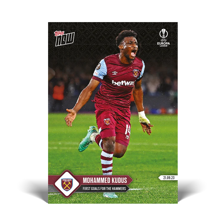 Topps UK - Mohammed Kudus - First goal for the Hammers - UEL TOPPS NOW® Card #9