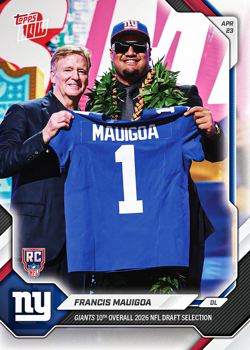 Francis Mauigoa  - 2026 NFL Topps NOW® - Card FMAU - PR: 1790