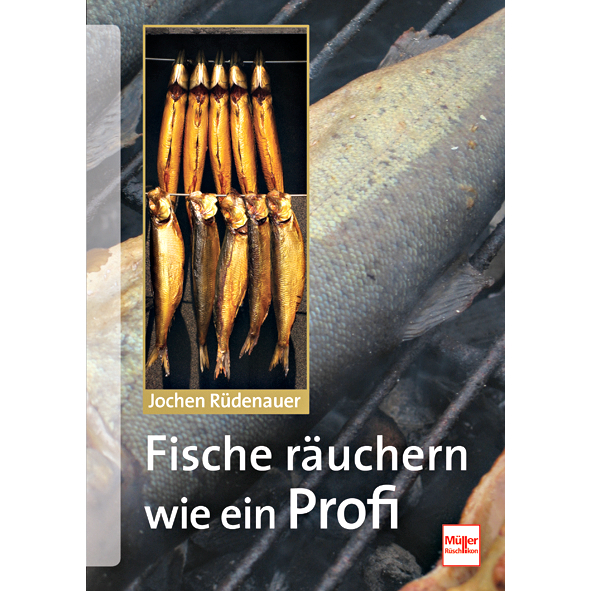 Book: Fische räuchern wie ein Profi by Jochen Rüdenauer