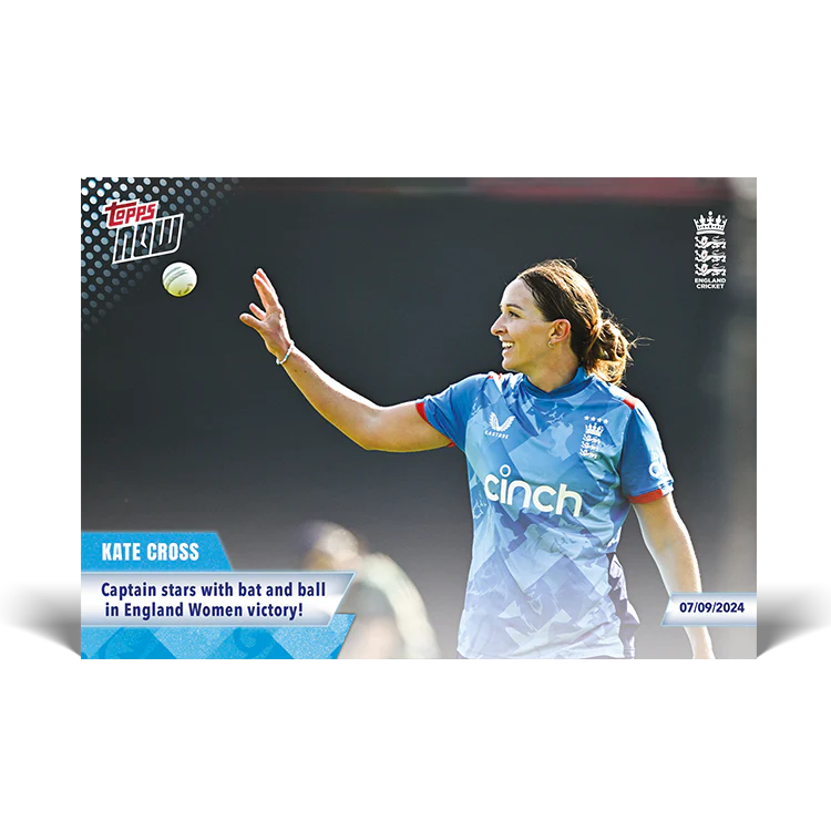 Kate Cross - Captain stars with bat and ball in England Women victory! - 23/24 ECB TOPPS NOW® Card 23