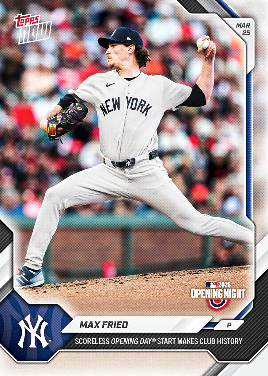 Max Fried - 2026 MLB Topps NOW® - Card 2