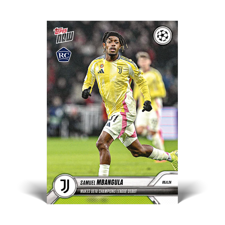 Samuel Mbangula - Makes UEFA Champions League debut - 24/25 UCC Topps NOW® Card 40