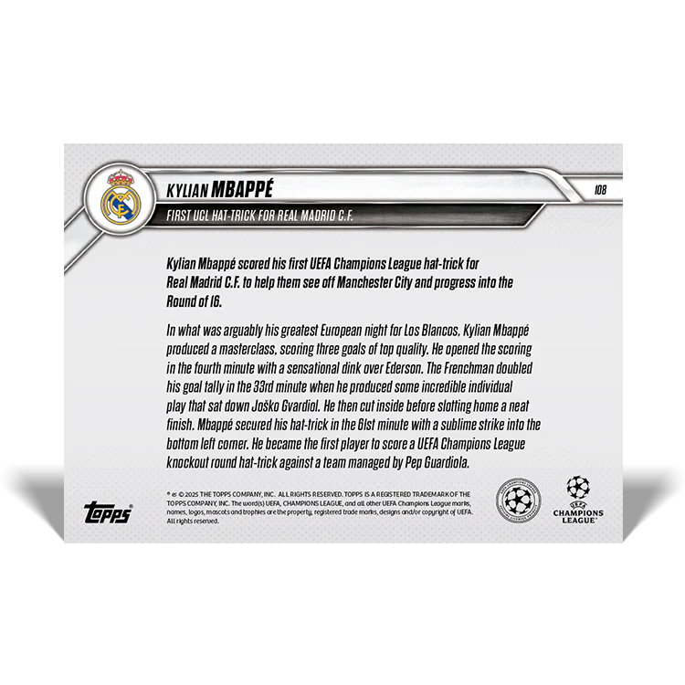 Kylian Mbappé - First UCL hat-trick for Real Madrid C.F.- 24/25 UCL Topps NOW® Card 108