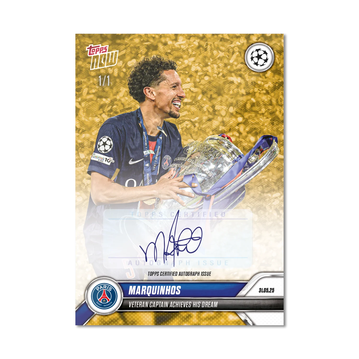 Marquinhos - 2024-25 UCL Topps NOW® - Card 160 - LOOK FOR AUTO