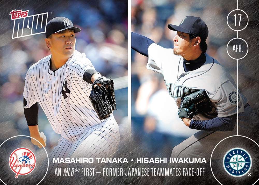 Masahiro Tanaka and Hisashi Iwakuma - 4/17/16 TOPPS NOW® Card 25 - Print Run: 424