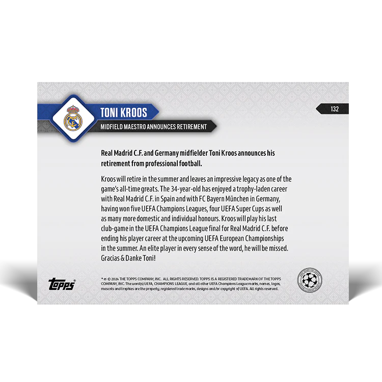 Toni Kroos - Midfield Maestro announces retirement- 23/24 UCL TOPPS NOW® Card 132