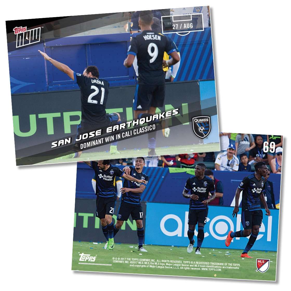 Dominant Win in Cali Classico - San Jose Earthquakes MLS Topps NOW™ Card 69 PRINT RUN QTY: 38 CARDS