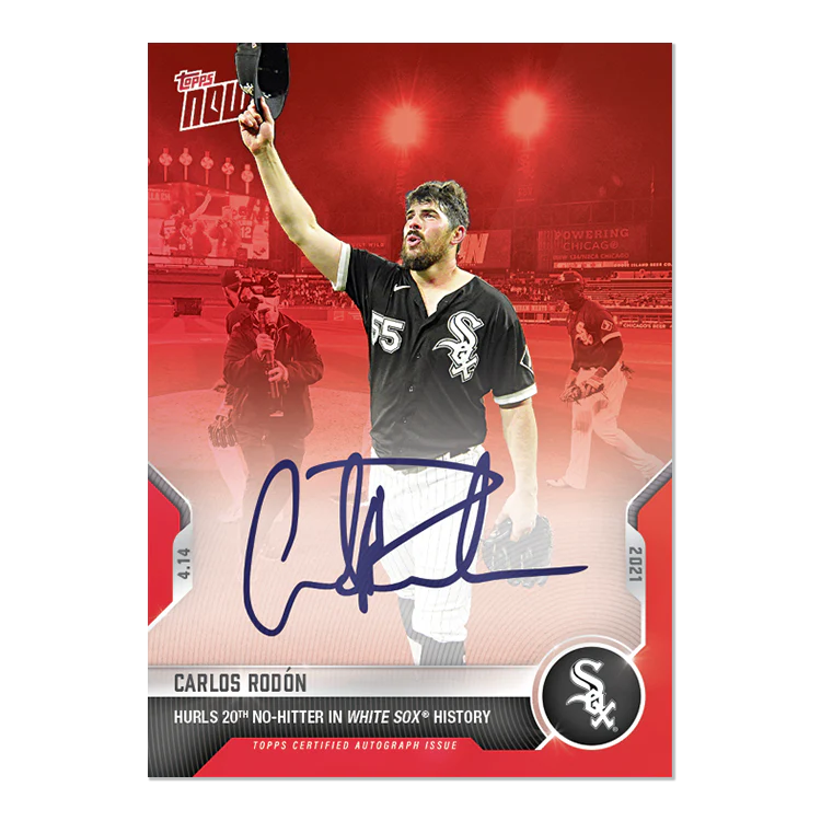 On-Card Auto # to 10 - Carlos Rodón - 2021 MLB TOPPS NOW® Card 79D