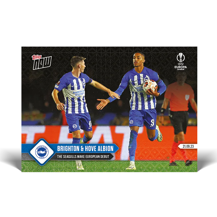 Topps UK - The Seagulls make European debut - UEL TOPPS NOW® Card #3