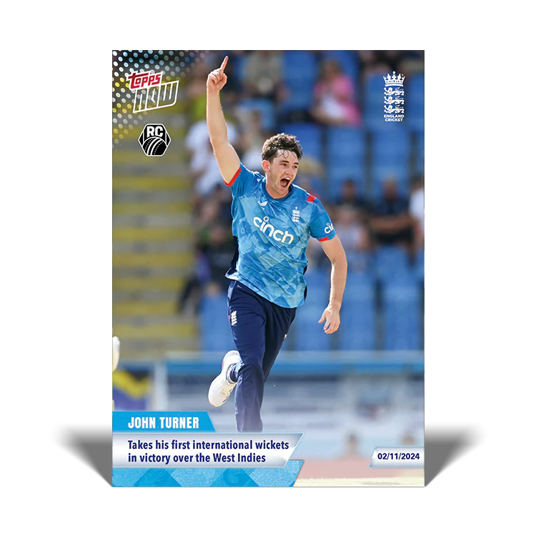 John Turner (ROOKIE) - Takes his first international wickets in victory over the West Indies - 23/24 ECB Topps NOW® Card 37