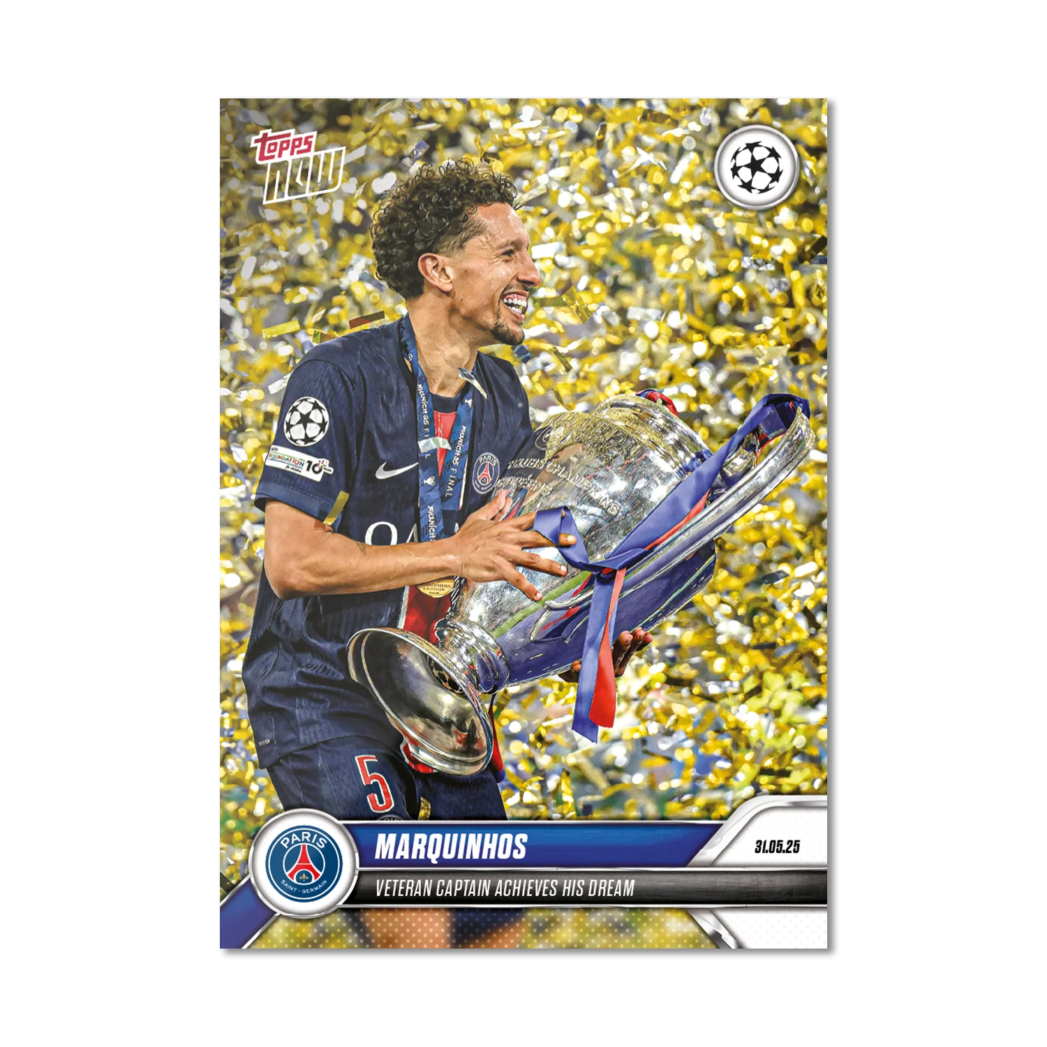 Marquinhos - 2024-25 UCL Topps NOW® - Card 160 - LOOK FOR AUTO