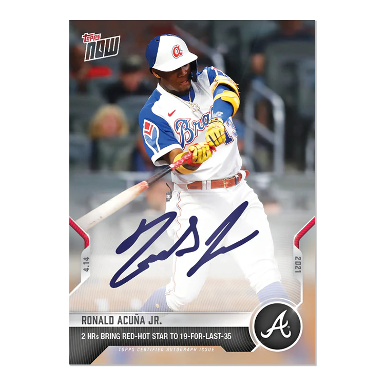 On-Card Auto # to 99 - Ronald Acuña Jr.- 2021 MLB TOPPS NOW® Card 78A