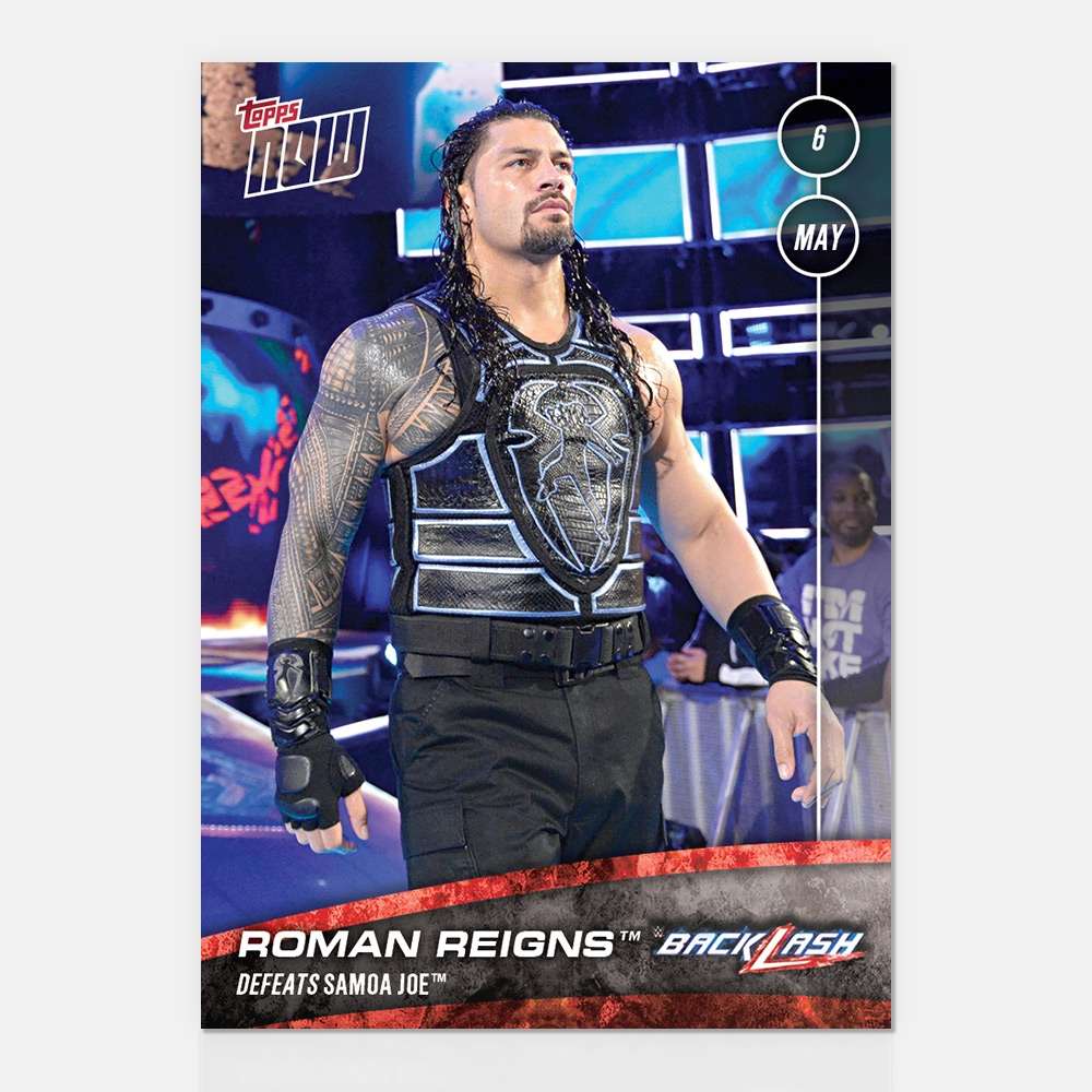 Roman Reigns - WWE TOPPS NOW® Card 38 - Print Run: 33