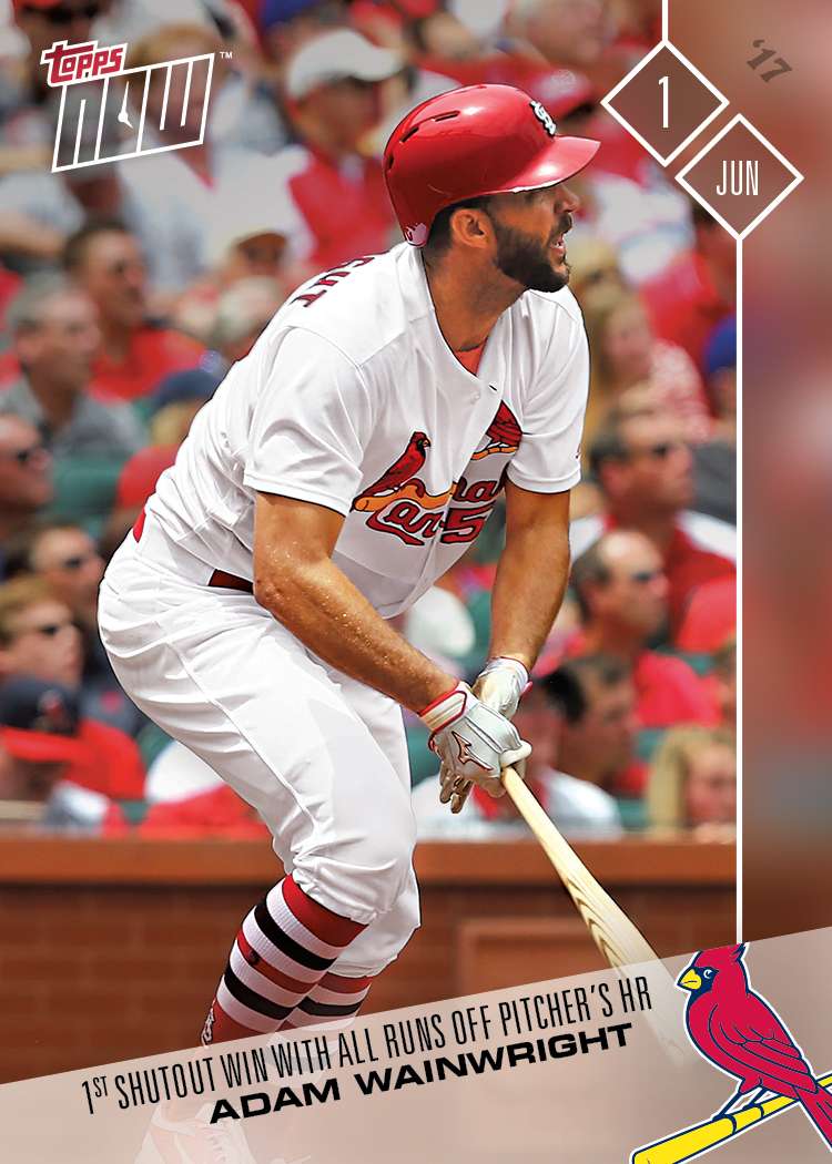Adam Wainwright - 06/01/2017 TOPPS NOW® Card 204 - Print Run: 289