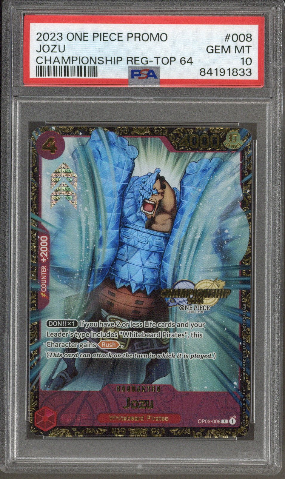 2023 One Piece Promo Jozu Championship Reg-Top 64 #008 PSA 10