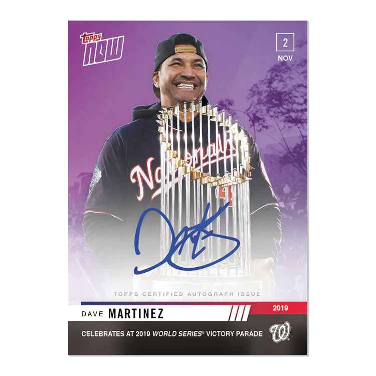 On-Card Auto # to 25 - Dave Martinez - MLB TOPPS NOW® Card OS-01C