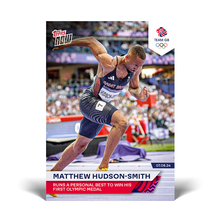 Matthew Hudson-Smith - Runs a personal best to win his first Olympic medal - 2024 Team GB TOPPS NOW® Card 24