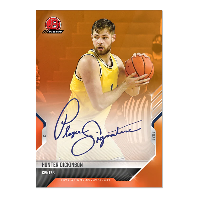On-Card Auto # to 5 - Hunter Dickinson - 2022 Bowman NEXT TOPPS NOW® Basketball Card 25E