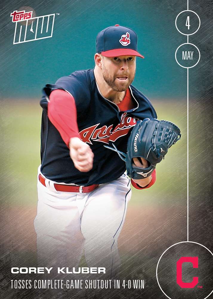 Corey Kluber - 5/5/16 TOPPS NOW® Card 51 - Print Run: 229