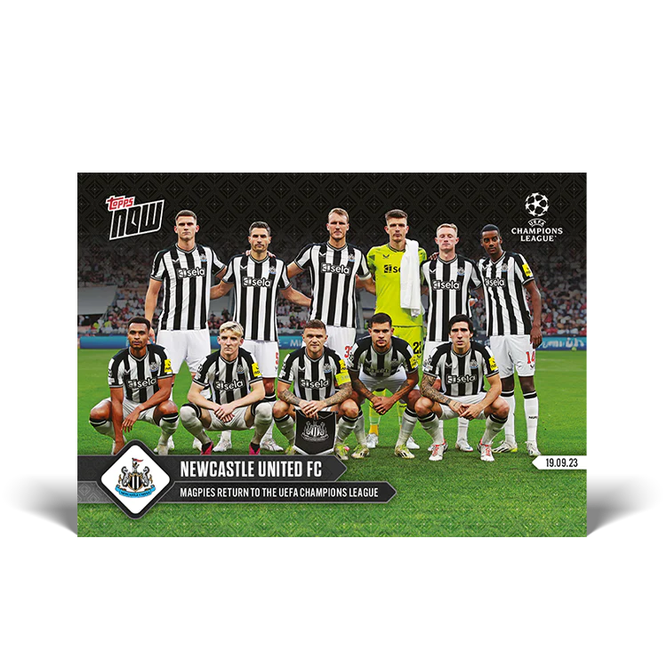 Topps UK - Newcastle United FC return to the UEFA Champions League! - UCL TOPPS NOW® Card #7