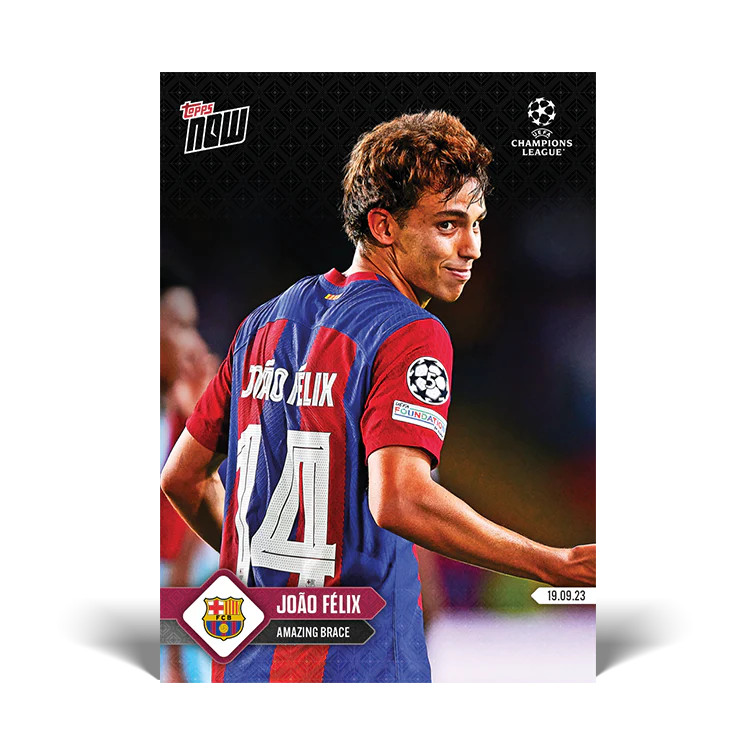 Topps UK - João Félix - Amazing Brace - UCL TOPPS NOW® Card #13