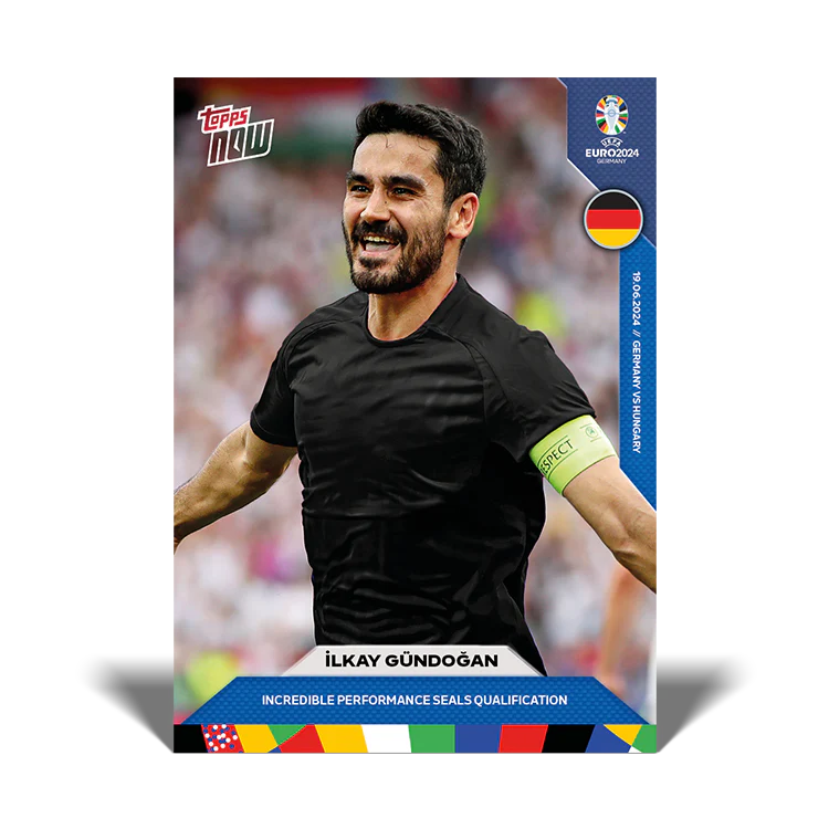 İlkay Gündoğan - Incredible performance seals qualification - EURO 2024 TOPPS NOW® Card 18