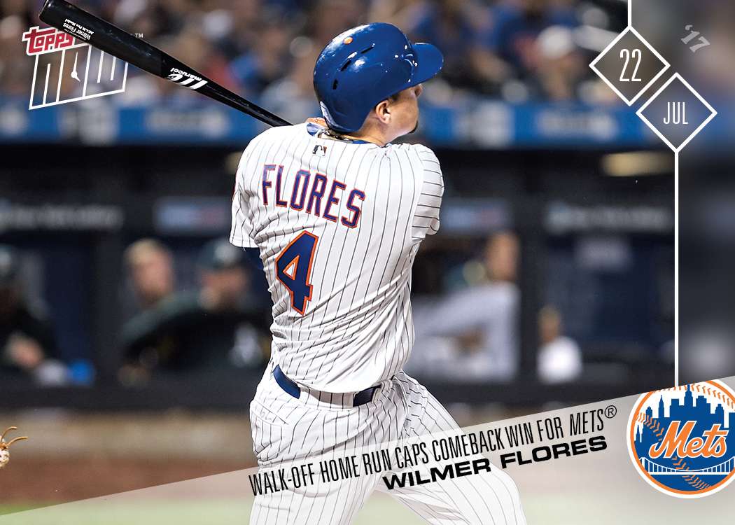 Wilmer Flores - 07/22/2017 TOPPS NOW® Card 381 - Print Run: 314