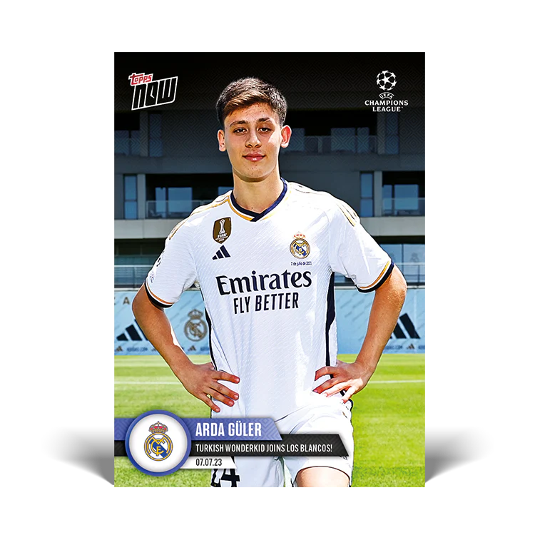 Topps UK - Turkish wonderkid joins Los Blancos! - UCL TOPPS NOW® Card #129