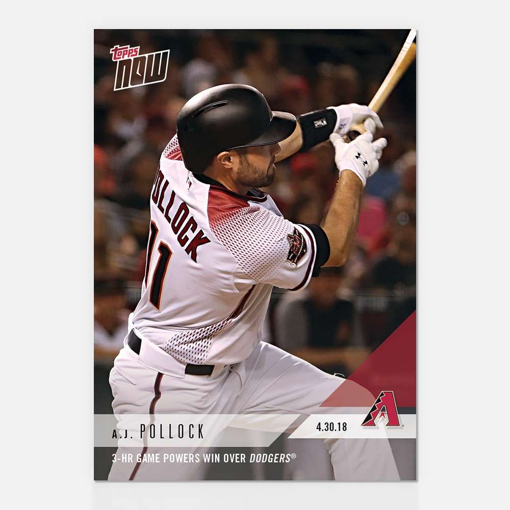 A.J. Pollock - 04/30/2018 TOPPS NOW® Card 146 - Print Run: 229