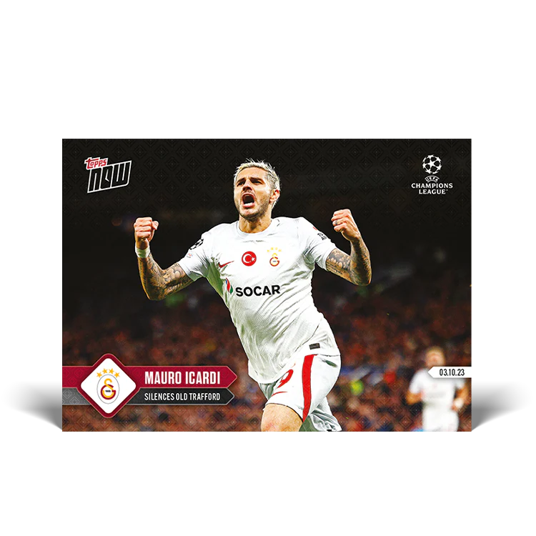 Topps UK - Mauro Icardi - Icardi silences Old Trafford - UCL TOPPS NOW® Card #33