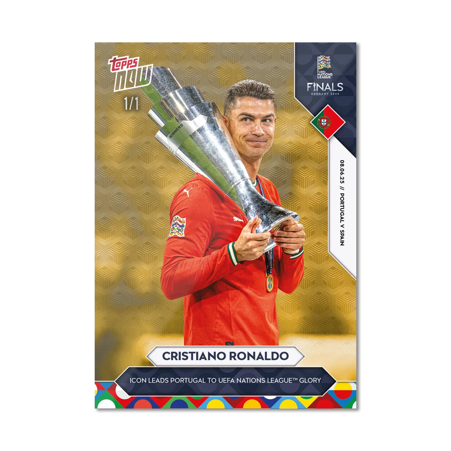 Cristiano Ronaldo - 2025 UEFA Nations League Topps NOW® - Card 7