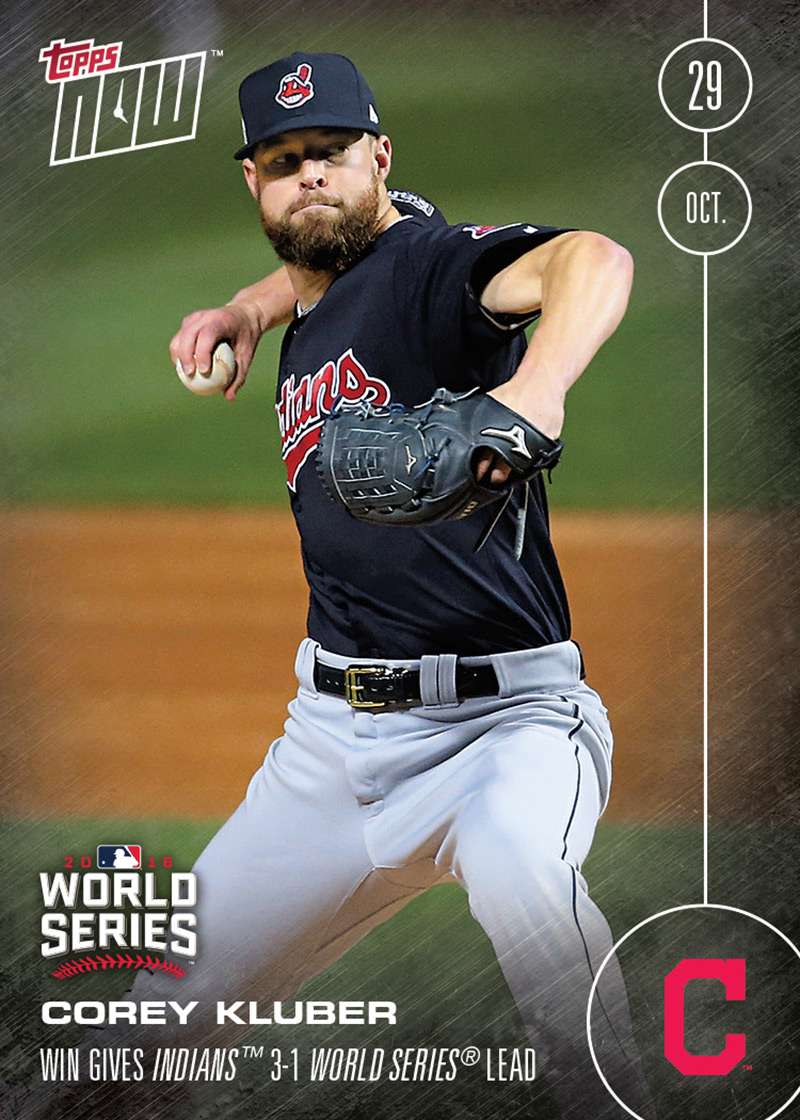Corey Kluber - 10/29/16 TOPPS NOW® Card 641 - Print Run: 473