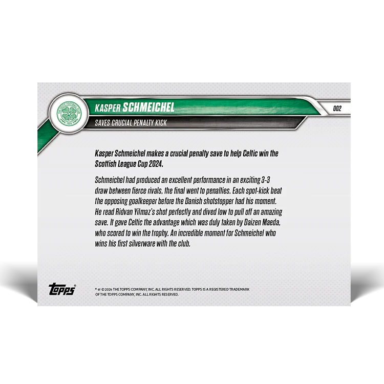 Kasper Schmeichel - Saves crucial penalty kick - 24/25 Celtic FC TOPPS NOW® Card 2