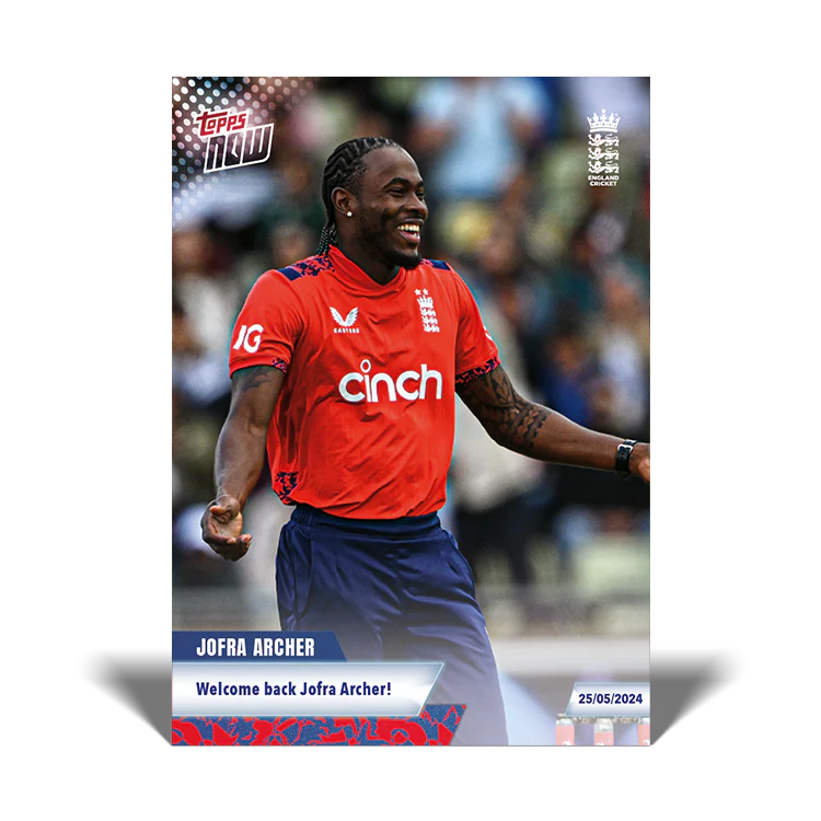 Jofra Archer - Welcome back Jofra Archer! - 23/24 ECB TOPPS NOW® UK Card 1 - PR: 24