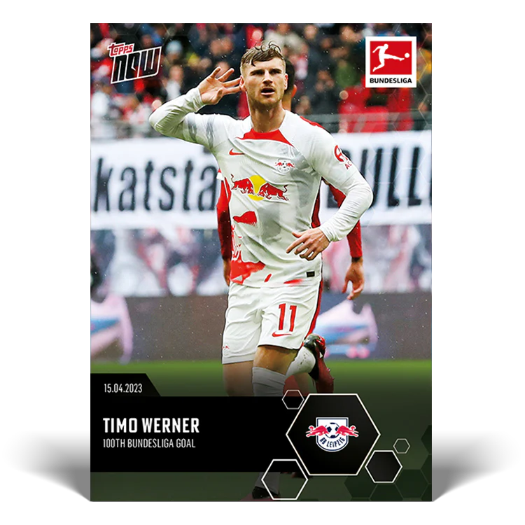 Topps UK - 100th Bundesliga goal - Bundesliga TOPPS NOW® Card #179