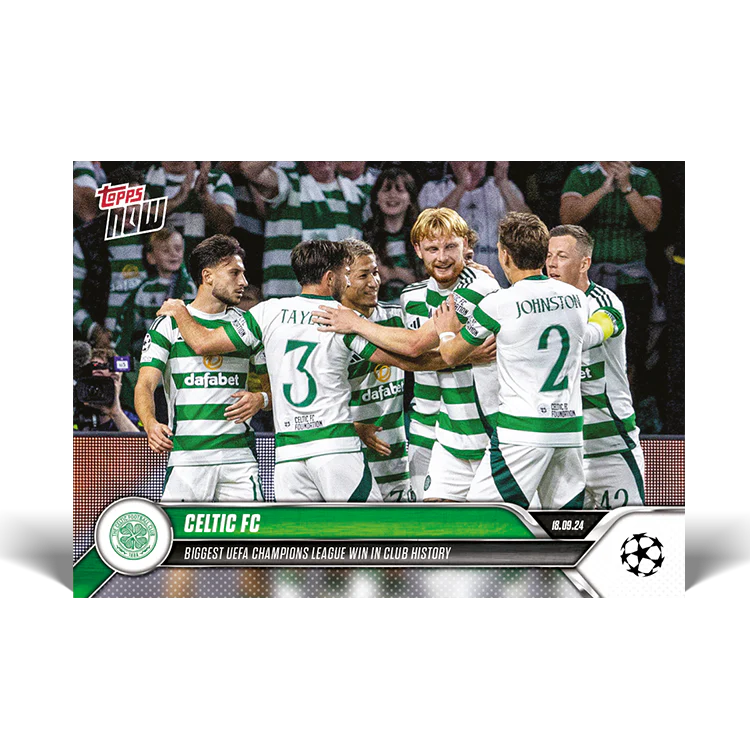 Celtic FC - Biggest UEFA Champions League win in club history - 24/25 UCC TOPPS NOW® Card 15