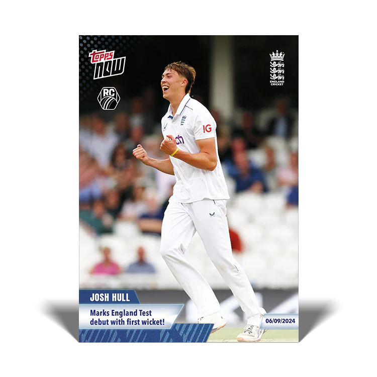 Josh Hull - Marks England Test debut with first wicket! - 23/24 ECB TOPPS NOW® Card 22