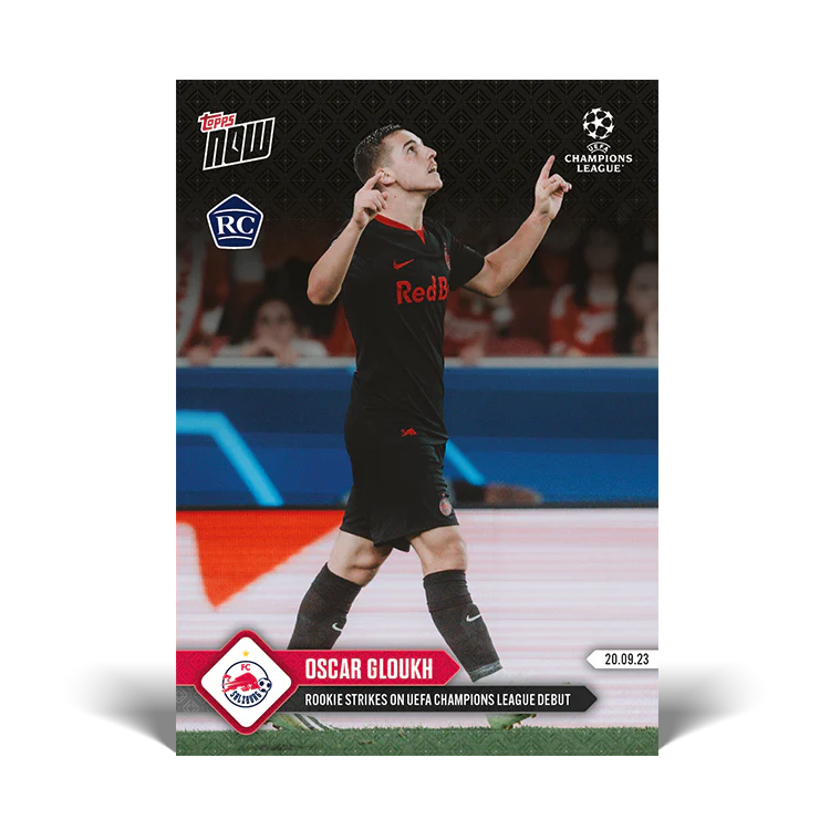 Topps UK - Oscar Gloukh - Rookie strikes on UEFA Champions League debut - UCL TOPPS NOW® Card #20