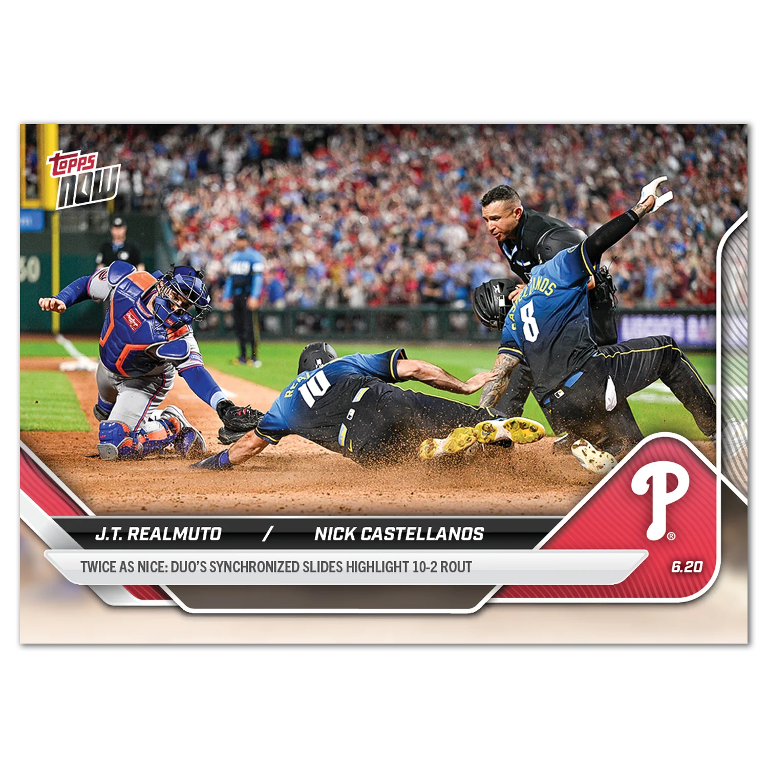 J.T. Realmuto / Nick Castellanos - 2025 MLB Topps NOW® - Card 326