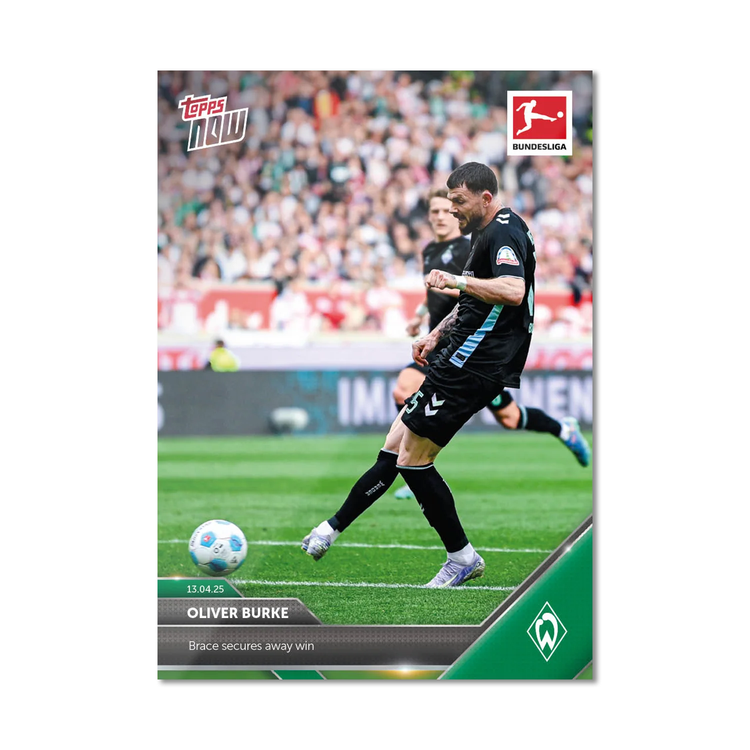 Oliver Burke - 2024-25 Bundesliga Topps NOW® Card 165