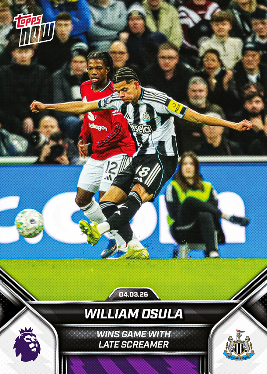William Osula - 2025-26 Premier League Topps NOW® - Card 153 - PR: 396