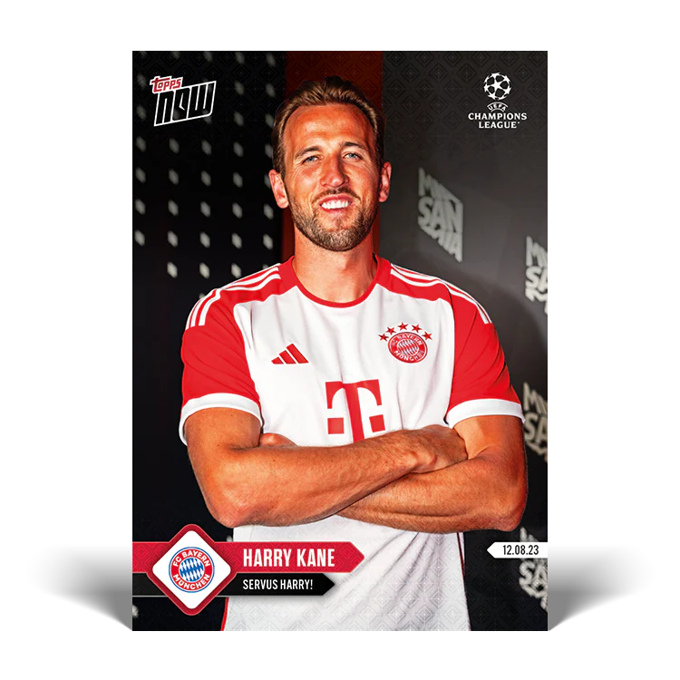 Topps UK - Servus Harry! - UCL TOPPS NOW® Card #136