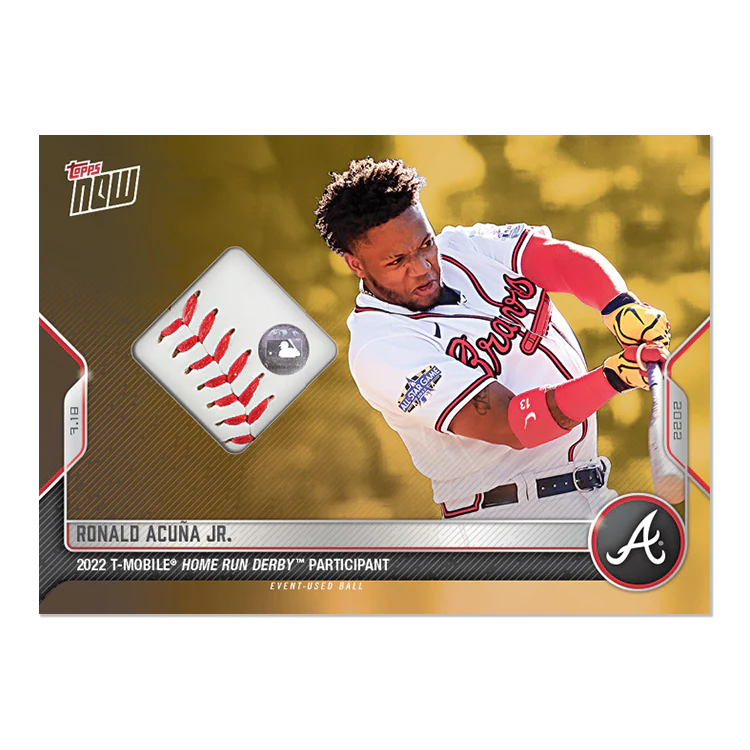 2022 MLB Home Run Derby Ball Relic # to 1 - Ronald Acuña Jr. - 2022 MLB TOPPS NOW® Card 560C